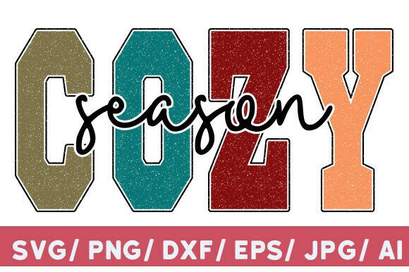 Cozy Season PNG: A Warm and Versatile Embroidery Design for Personalized Gifts