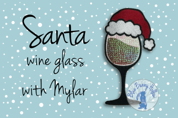 Santa Wine Glass Embroidery Design Review for Seasonal Projects
